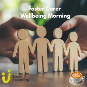 Foster Carer Wellbeing Morning