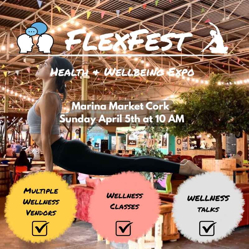 FlexFest - Health & Wellbeing Expo - Marina Market - Cork City