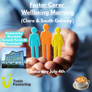 Foster Carer Wellbeing Morning - Rine Hotel - Saturday July 4th